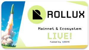 SYS Labs Launches Innovative Layer-2 EVM Solution 'Rollux'0