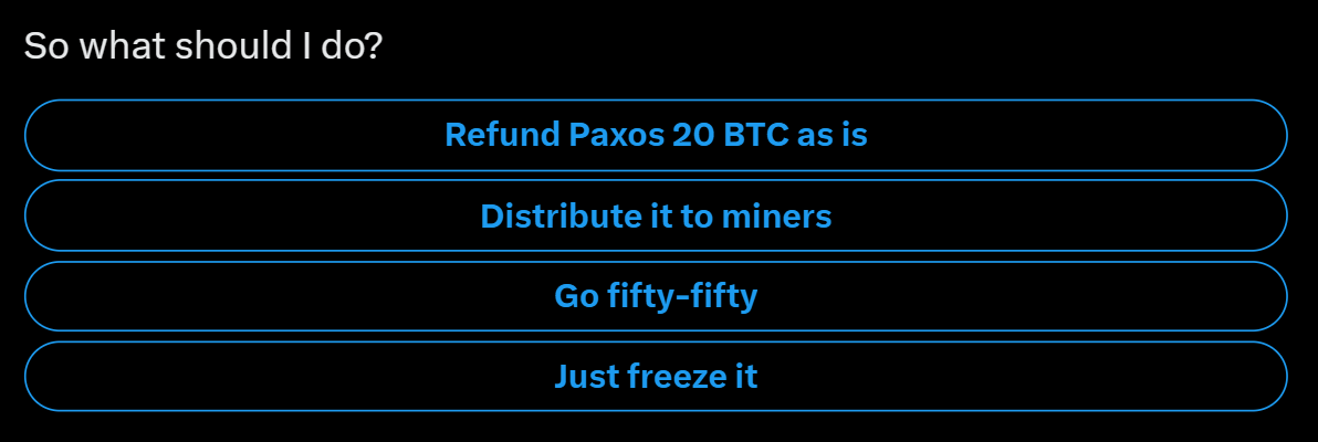 Bitcoin miner mulls refunding 20 BTC reward to Paxos